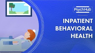 Inpatient Behavioral Health [upl. by Hamian44]