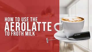 How To Use the AeroLatte To Froth Milk [upl. by Etnoj]