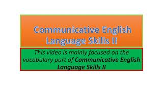 Communicative English Language Skills II vocabulary part one [upl. by Eeroc]